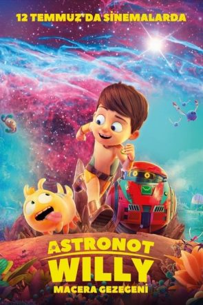 Astronot Willy: Macera Gezegeni izle (2019)