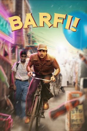 Barfi: Aşkın Dile İhtiyacı Yoktur izle (2012)
