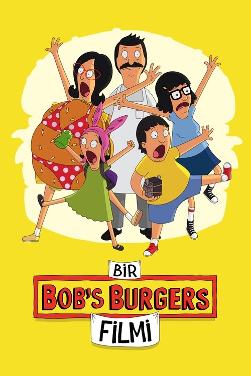 Bir Bob’s Burgers Filmi izle (2022)