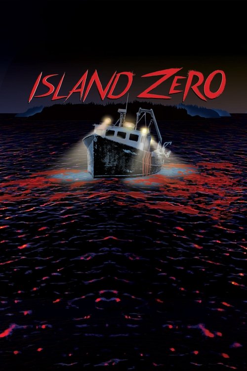 Island Zero izle (2018)