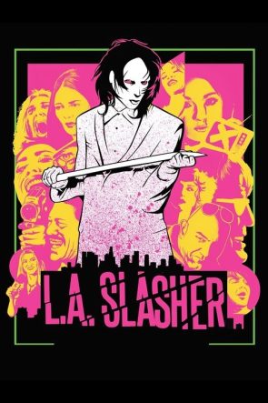 L.A. Slasher izle (2015)