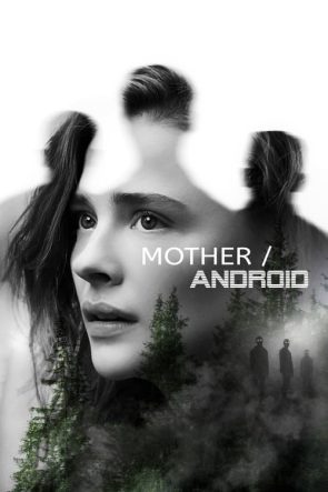 Mother/Android izle