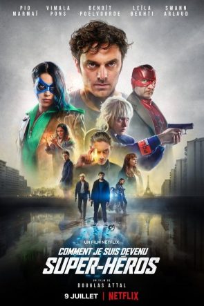 Nasıl Süper Kahraman Oldum izle (2020)