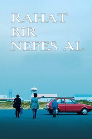 Rahat Bir Nefes izle