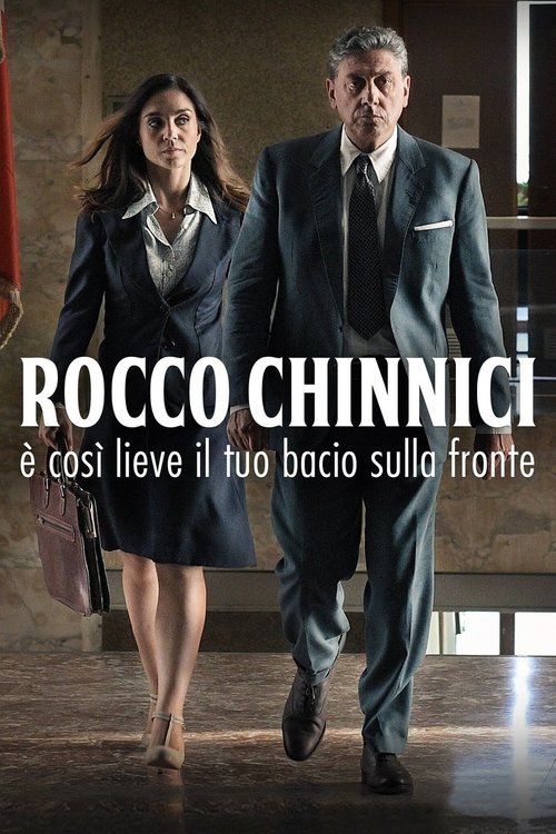 Rocco Chinnici – È così lieve il tuo bacio sulla fronte izle (2018)