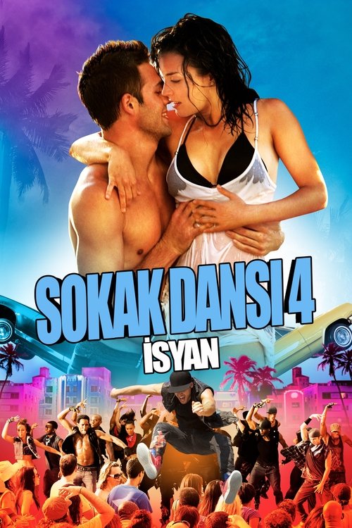 Sokak Dansı 4: İsyan izle (2012)