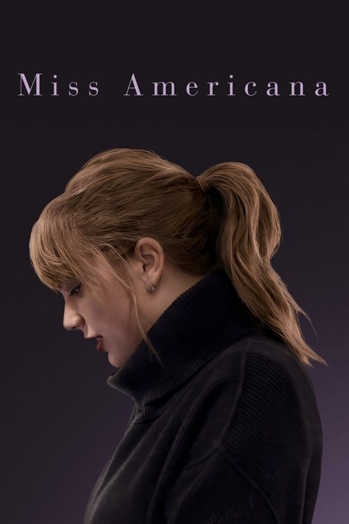 Taylor Swift: Miss Americana izle (2020)