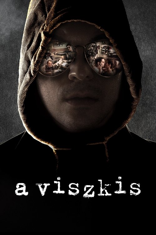 A Viszkis izle (2017)