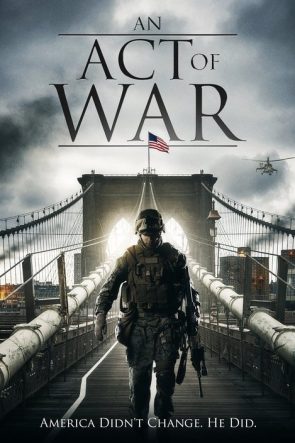 An Act of War izle (2015)