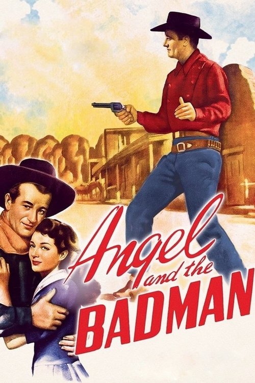 Angel and the Badman izle (1947)