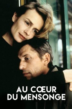 Au cœur du mensonge izle (1999)