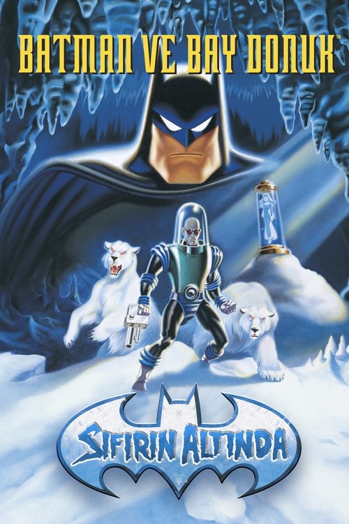 Batman ve Bay Donuk: Sıfırın Altında izle (1998)