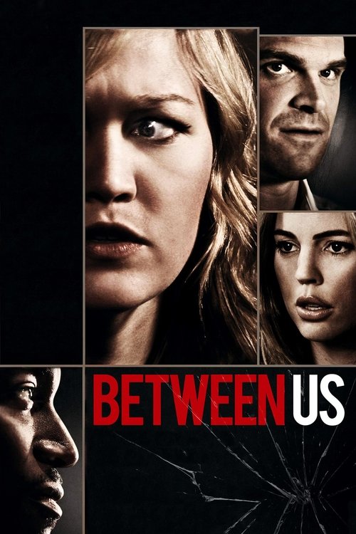 Between Us izle (2012)