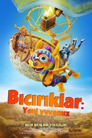 Bıcırıklar: Yeni Yuvamız izle (2022)