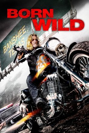 Born Wild izle (2012)