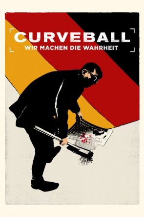 Curveball – Wir machen die Wahrheit izle (2021)