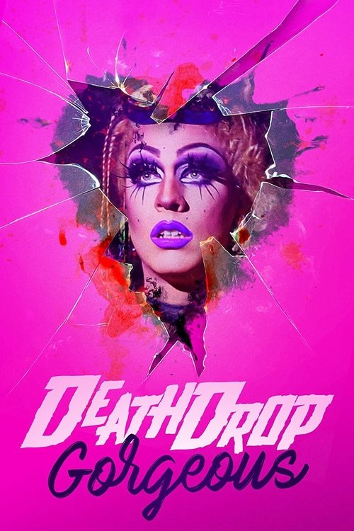 Death Drop Gorgeous izle (2021)