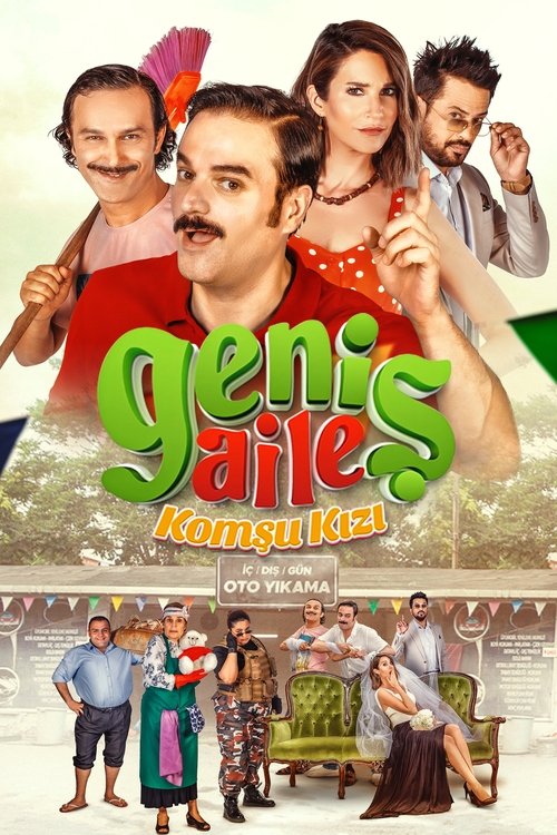 Geniş Aile: Komşu Kızı izle (2019)