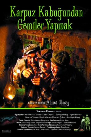 Karpuz Kabuğundan Gemiler Yapmak izle (2004)