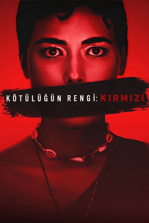 Kötülüğün Rengi: Kırmızı izle (2024)