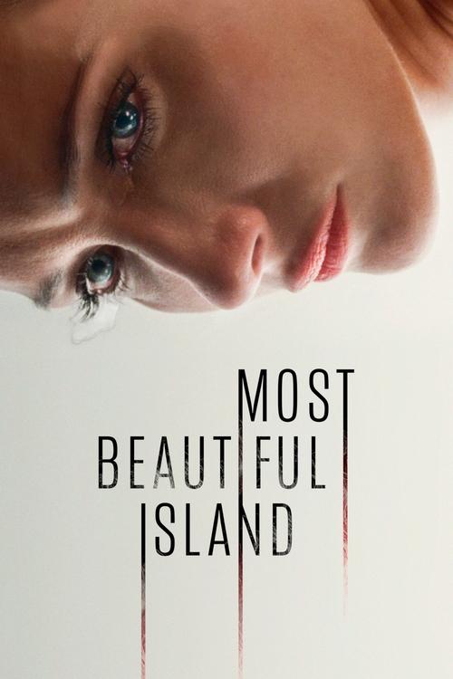 Most Beautiful Island izle (2017)