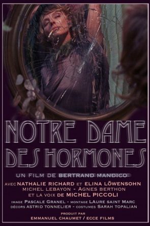 Notre-Dame des Hormones izle (2015)