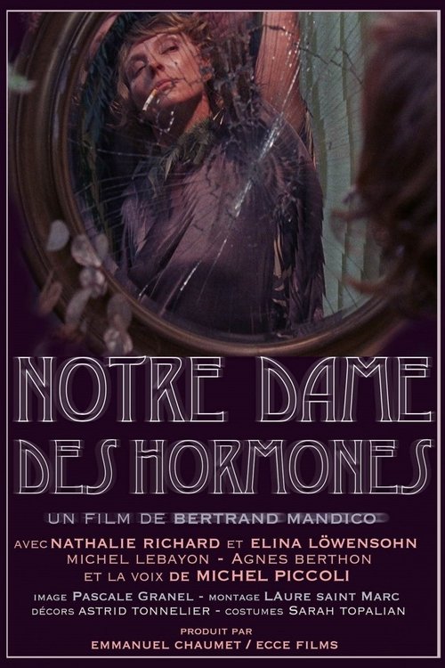 Notre-Dame des Hormones izle (2015)