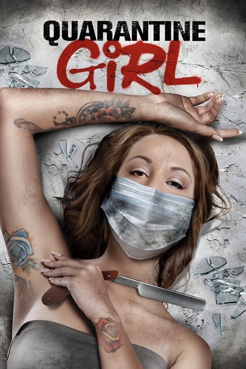 Quarantine Girl izle (2020)