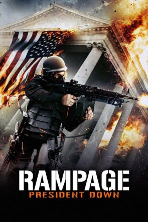Rampage: President Down izle (2016)