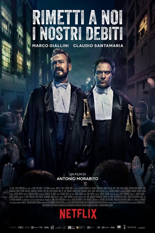 Rimetti a noi i nostri debiti izle (2018)