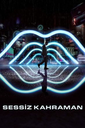 Sessiz Kahraman izle (2018)