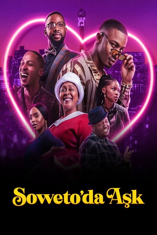Soweto’da Aşk izle (2024)