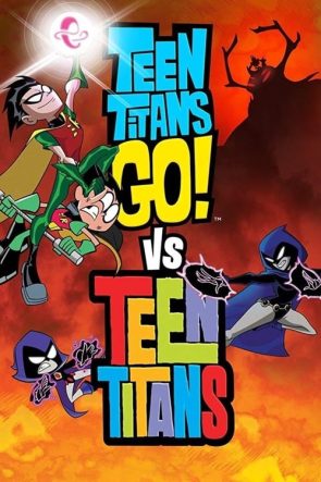 Teen Titans Go! vs. Teen Titans izle (2019)