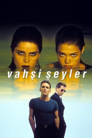 Vahşi Şeyler izle (1998)