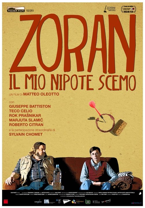 Zoran: Il mio nipote scemo izle (2013)