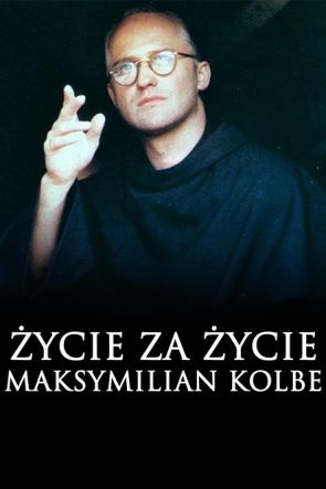 Życie za życie. Maksymilian Kolbe izle (1991)