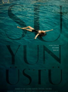 Suyun Üstü (2023) izle